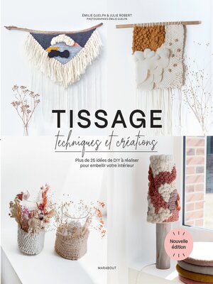 cover image of Tissage, techniques et créations